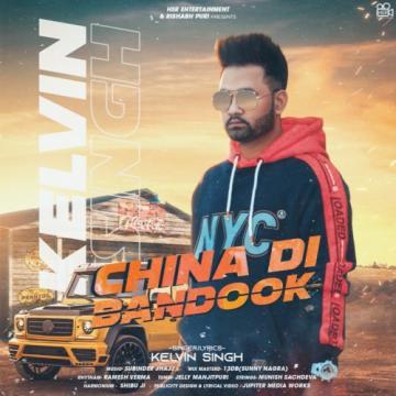 download China-DI-Bandook Kelvin Singh mp3